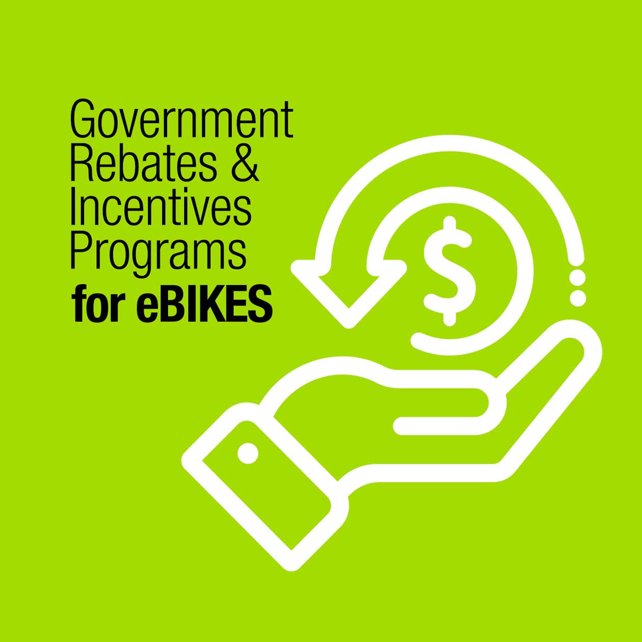 GovernmentRebates & IncentivesPrograms for eBikes